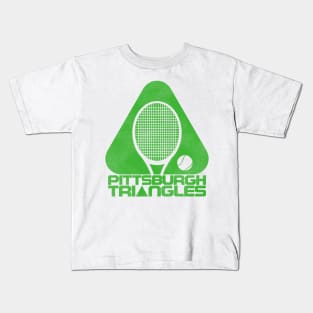 Pittsburgh Triangles Defunct 70s Tennis Team Kids T-Shirt